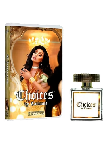 Choices by Tatianna