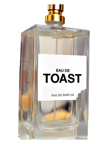 Eau De Toast