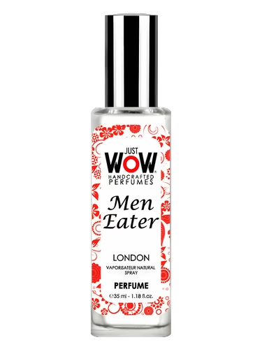 Just Wow Men Eater