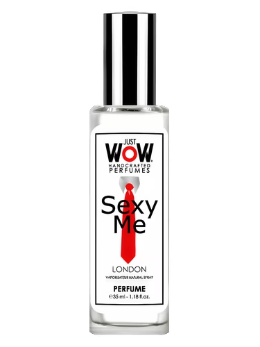 Just Wow Sexy Me