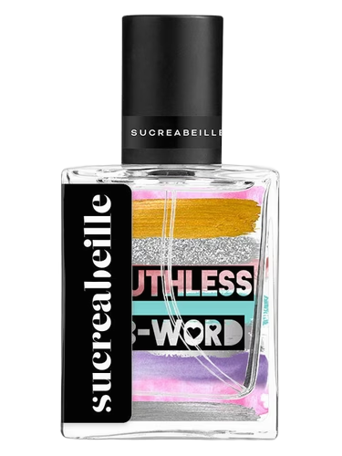 Ruthless B-Word