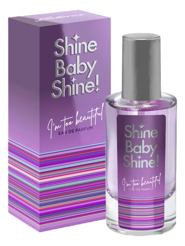 Shine Baby Shine I’m Too Beautiful